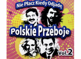 Polské hity: Neplač, když odcházím. Vol. 2