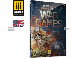 Vallejo Ammo: Jak malovat miniatury pro válečné hry