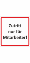Výstražná a informační cedule „Vstup pouze pro zaměstnance...“ 10 cm x 10 cm Tvrdé PVC