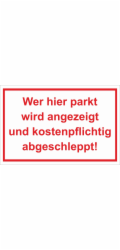 Sonstige Výstražná a informační cedule „Kdo zde parkuje...“ 30 cm x 20 cm PST