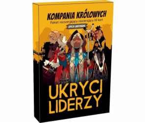Skrytí vůdci galaxie: GALAKTA Company of Queens