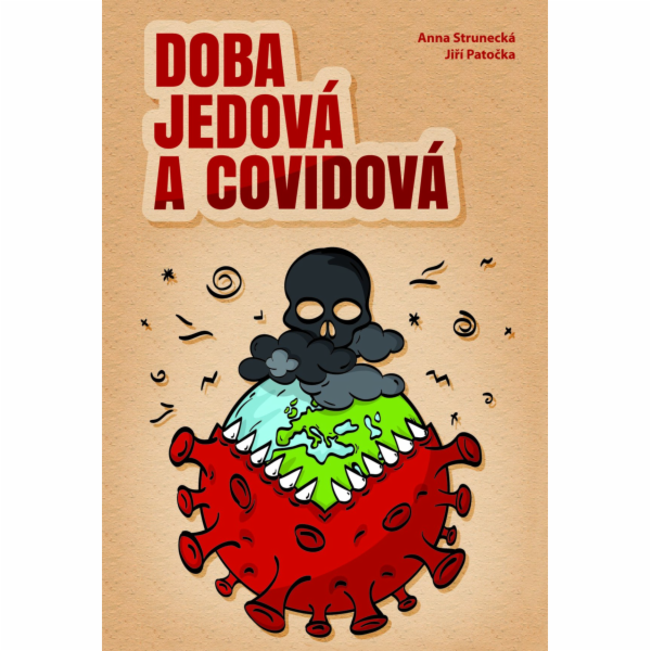 DOBA JEDOVÁ A COVIDOVÁ