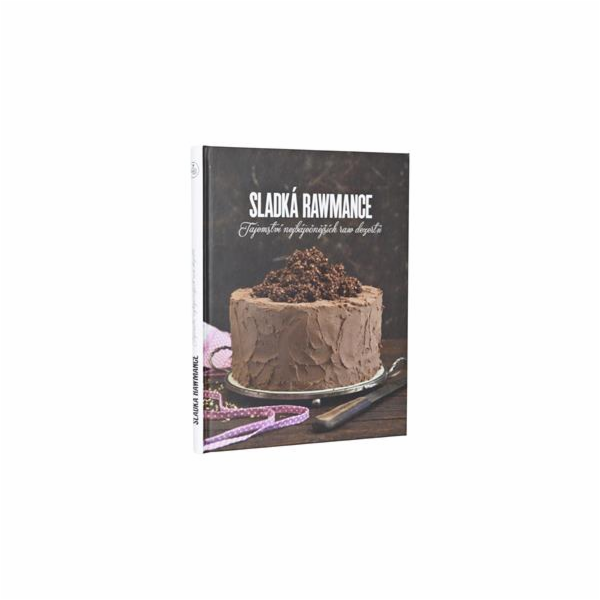 Kniha Secret of Raw Sladká rawmance 