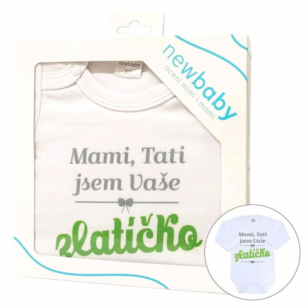 Body s potiskem New Baby Mami, Tati jsem Vaše zlatíčko - ...