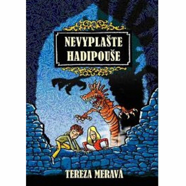Nevyplašte hadipouše