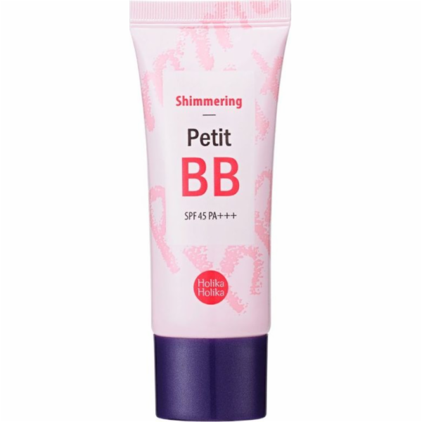 Holika Holika BB Cream Shimmering Petit BB SPF45 30ml