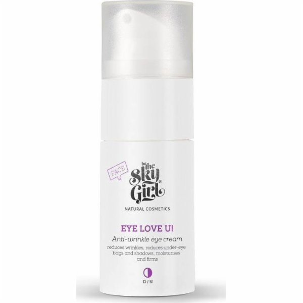 Be The Sky Girl Oční krém proti vráskám Eye Love U! 15 ml