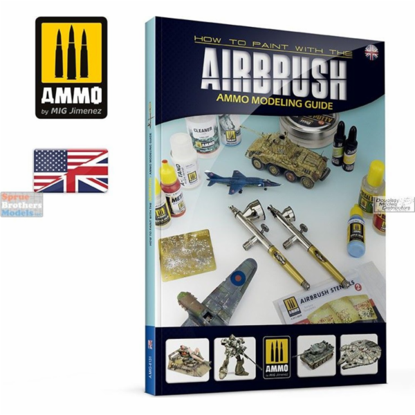 Vallejo Ammo: Průvodce modelováním - Jak malovat airbrushem