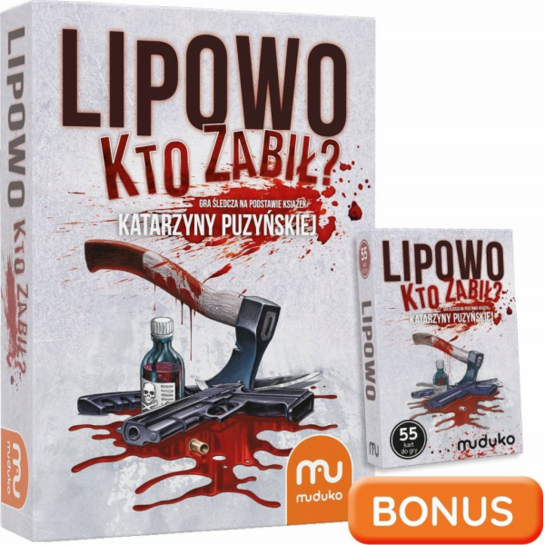 Muduko Lipowo. Kdo zabil? MUDUKO