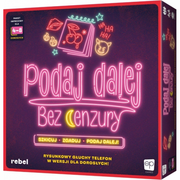 Rebel Podejte to dál! Necenzurováno