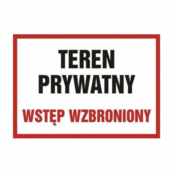 PROCERA Značka TDC, zákaz vstupu na soukromý pozemek