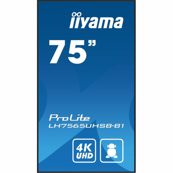 75" iiyama LH7565UHSB-B1:IPS,4K UHD,Android,24/7
