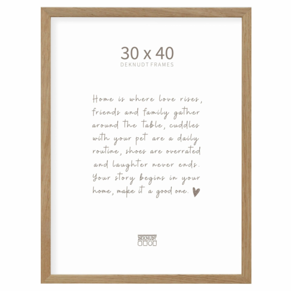 Deknudt S47CJ1             30x40 Frame solid oak