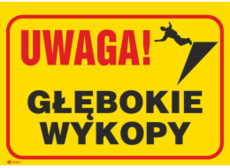 Typový štítek ANRO Poznámka! Hluboký výkop 350 x 250 mm (B4 / L / P)
