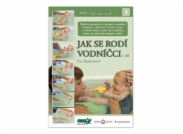 JAK SE RODÍ VODNÍČCI 1.díl - Eva Kiedroňová