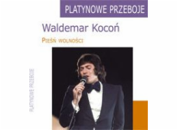 Waldemar Kocoń - Song of Freedom - Platinové hity