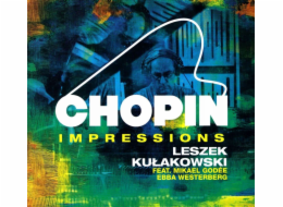 Leszek Kulakowski - Chopinovy dojmy