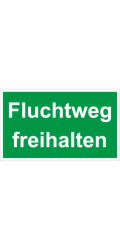 Výstražná a informační cedule „Udržujte únikovou cestu volnou“ 25 cm x 15 cm PST